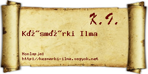 Késmárki Ilma névjegykártya